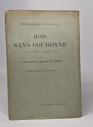 Seller image for Rois sans couronne - du roi canaries  l'empereur du sahara for sale by crealivres