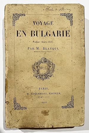 Voyage en Bulgarie pendant l'année 1841