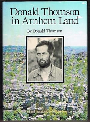 Imagen del vendedor de Donald Thomson in Arnhem Land a la venta por Fine Print Books (ABA)