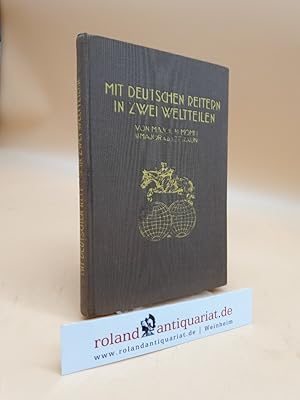 Image du vendeur pour Mit deutschen Reitern in zwei Weltteilen mis en vente par Roland Antiquariat UG haftungsbeschrnkt