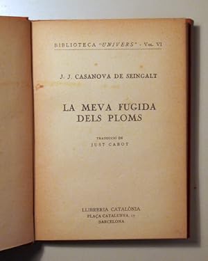 Imagen del vendedor de AL MEVA FUGIDA DELS PLOMS - Barcelona s/d. a la venta por Llibres del Mirall