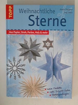 Image du vendeur pour Weihnachtliche Sterne: Papier, Stroh, Perlen, Holz & mehr mis en vente par ANTIQUARIAT FRDEBUCH Inh.Michael Simon