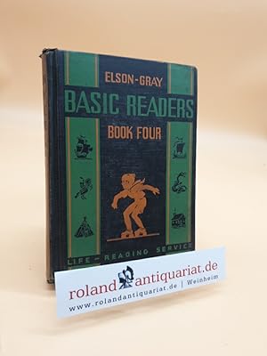 Bild des Verkufers fr Basic Readers Book Four zum Verkauf von Roland Antiquariat UG haftungsbeschrnkt