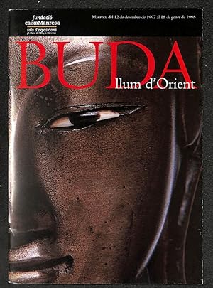 Seller image for Buda, llum d'Orient (Catleg de l'exposici) for sale by Els llibres de la Vallrovira