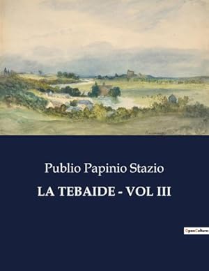 Immagine del venditore per LA TEBAIDE - VOL III venduto da BuchWeltWeit Ludwig Meier e.K.