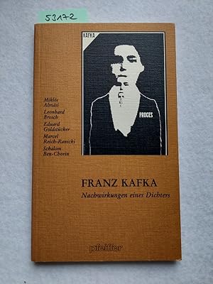 Imagen del vendedor de Franz Kafka : Nachwirkungen eines Dichters / Mikls Almsi . a la venta por Versandantiquariat Claudia Graf