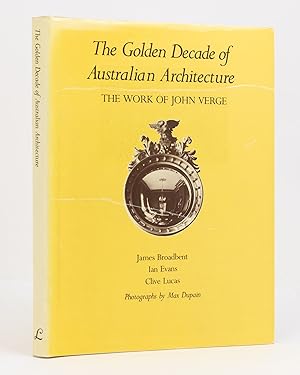 Bild des Verkufers fr The Golden Decade of Australian Architecture. The Work of John Verge zum Verkauf von Michael Treloar Booksellers ANZAAB/ILAB