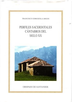 Imagen del vendedor de Perfiles sacerdotales cntabros del siglo XX . a la venta por Librera Astarloa