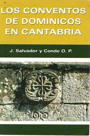 Immagine del venditore per Los conventos de dominicos de Cantabria . venduto da Librera Astarloa