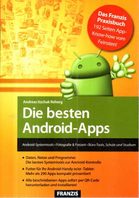 Die besten Android-Apps. Android-Systemtools, Fotografie & Freizeit, Büro-Tools, Schule und Studium.