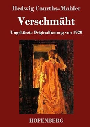 Seller image for Verschmht for sale by BuchWeltWeit Ludwig Meier e.K.