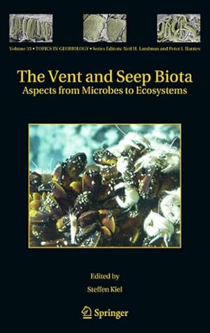 Immagine del venditore per The Vent and Seep Biota: Aspects from Microbes to Ecosystems venduto da BuchWeltWeit Ludwig Meier e.K.