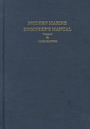 Seller image for Modern Marine Engineer's Manual : Everett C. Hunt, Editor-In-Chief ; Contributing Editors, Gus Bourneuf, Jr. . Et Al for sale by GreatBookPrices