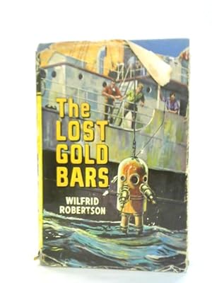 Imagen del vendedor de The Lost Gold Bars a la venta por World of Rare Books