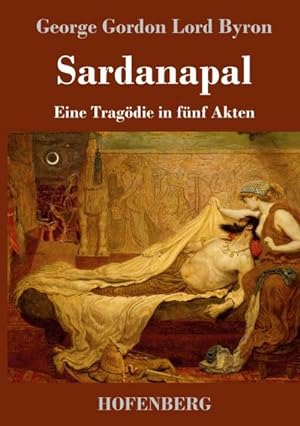 Seller image for Sardanapal for sale by BuchWeltWeit Ludwig Meier e.K.