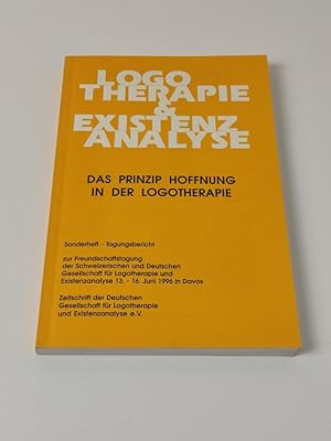 Logo Therapie & Existenz Analyse - Das Prinzip Hoffnung in der Logotherapie: 5. Jahrgang - Heft 1
