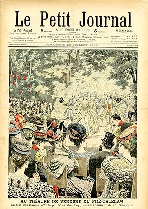 "LE PETIT JOURNAL N°818 du 22/7/1906" AU THÉATRE DE VERDURE DU PRÉ-CATELAN : La fête des Danses, ...