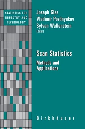 Immagine del venditore per Scan Statistics: Methods and Applications venduto da BuchWeltWeit Ludwig Meier e.K.