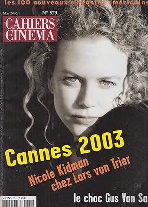 Bild des Verkufers fr Cahiers du cinma n 579, mai 2003 zum Verkauf von PRISCA