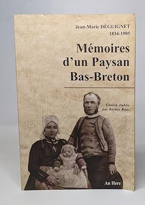 Mémoires d'un paysan Bas-Breton (édition établie par Bernez Rouz)