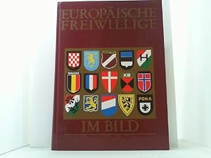 Immagine del venditore per Europische Freiwillige im Bild. Zweisprachig: deutsch und englisch. venduto da Antiquariat Uwe Berg