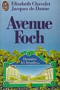 Seller image for Avenue Foch : Derrire les faades for sale by Dmons et Merveilles