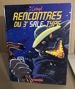 Rencontre du 3e sale type