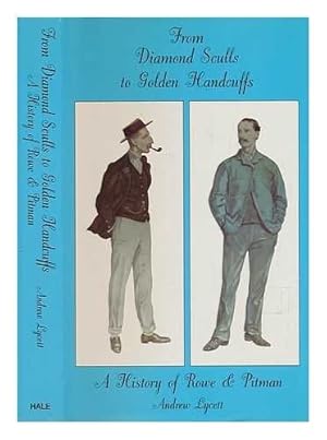 Imagen del vendedor de From Diamond Sculls to Golden Handcuffs: A History of Rowe & Pitman a la venta por WeBuyBooks