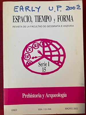 Image du vendeur pour Autour des Concepts de Protoaurignacien, d Aurignacien, Archaique, Initial et Ancien: Unit et Variabilit des Comportements Techniques des Premiers Groupes d Hommes Modernes dans le Sud de la France et le Nord de l Espagne. (Special Issue of Espacio, Tiempo y Formas, Volume 15, 2002) mis en vente par Plurabelle Books Ltd