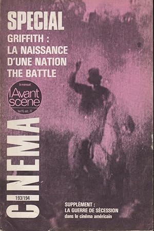 Imagen del vendedor de Cinma - N 193/194 - Spcial Griffith : La Naissance d'une Nation the Battle. - Supplment : La Guerre de Scession dans le cinma amricain. a la venta por PRISCA