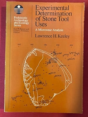 Seller image for Experimental Determination of Stone Tool Uses. A Microwear Analysis. for sale by Plurabelle Books Ltd