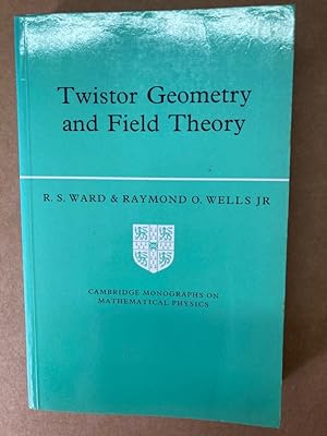 Seller image for Twistor Geometry and Field Theory. for sale by Plurabelle Books Ltd