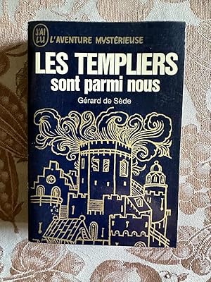 Imagen del vendedor de Les templiers sont parmi nous a la venta por Dmons et Merveilles