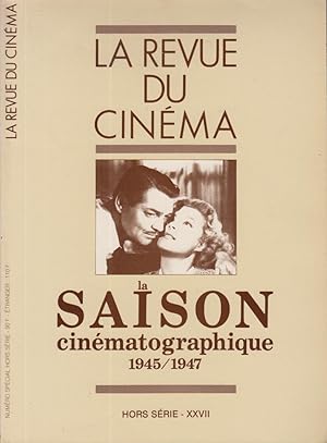 Seller image for La saison cinmatographique : 1945-1947 for sale by PRISCA