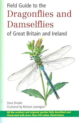 Bild des Verkufers fr Field Guide to the Dragonflies and Damselflies of Great Britain and Ireland. zum Verkauf von C. Arden (Bookseller) ABA