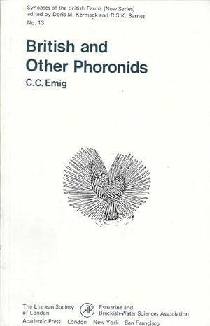 British and Other Phoronids. Keys and Notes for the Identification of the Species.