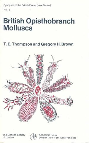 Bild des Verkufers fr British Opisthobranch Molluscs. Mollusca: Gastropoda. Keys and Notes for the Identification of the Species. zum Verkauf von C. Arden (Bookseller) ABA