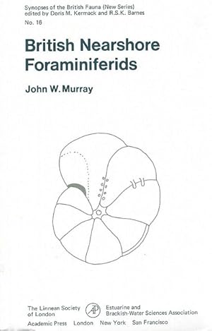 British Nearshore Foraminiferids. Keys and Notes for the Identification of the Species.