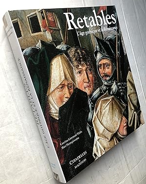 Retables : L'âge gothique de la Renaissance