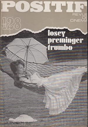 Bild des Verkufers fr Positif .juin 1971 .mensuel. n 128 LOSEY PREMINGER TRUMBO zum Verkauf von PRISCA