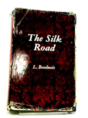 Image du vendeur pour The Silk Road mis en vente par World of Rare Books