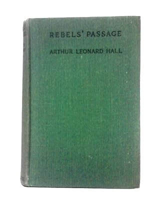 Bild des Verkufers fr Rebel's Passage zum Verkauf von World of Rare Books