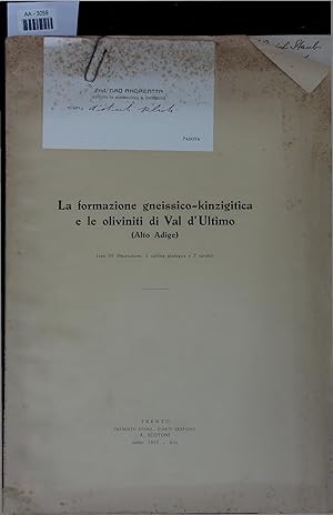 Seller image for La formazione gneissico-kinzigitica e le oliviniti di Val d'Ultimo (Alto Adige). AA-3059 for sale by Antiquariat Bookfarm