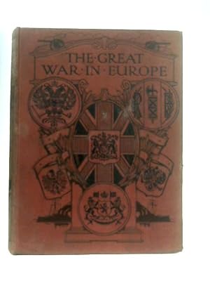 Seller image for The Great War In Europe Volume VIII for sale by World of Rare Books