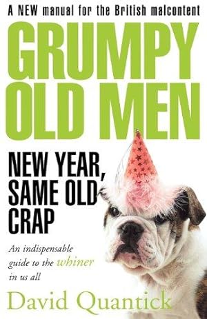 Immagine del venditore per Grumpy Old Men: New Year, Same Old Crap venduto da WeBuyBooks
