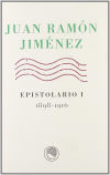Immagine del venditore per Juan Ramn Jimnez. Epistolario I: (1898-1916) venduto da Agapea Libros