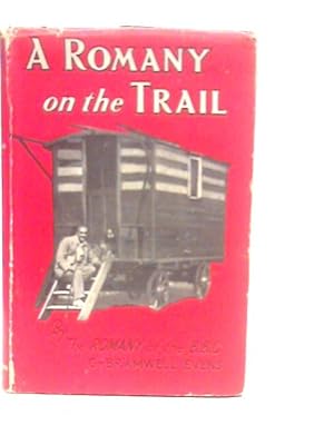Seller image for A Romany on the Trail for sale by World of Rare Books