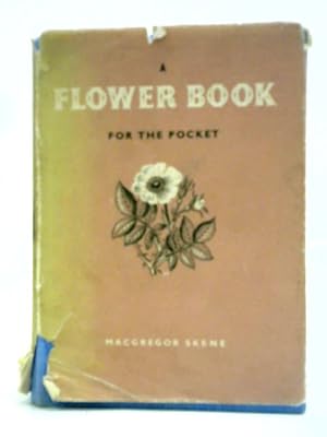 Immagine del venditore per A Flower Book For The Pocket venduto da World of Rare Books