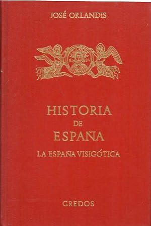 HISTORIA DE ESPAÑA - LA ESPAÑA VISIGOTICA