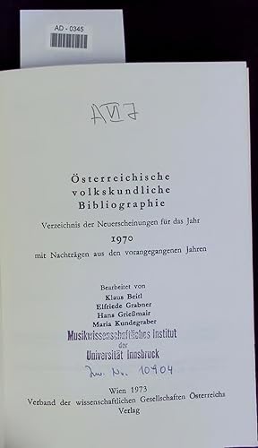 Bild des Verkufers fr sterreichische volkskundliche Bibliographie. AD-0345. Verzeichnis der Neuerscheinungen fr das Jahr 1970 mit Nachtrgen aus den vorangegangenen Jahren zum Verkauf von Antiquariat Bookfarm